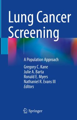 Lung Cancer Screening: A Population Approach (EPUB)