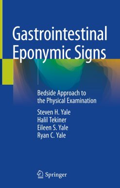 Gastrointestinal Eponymic Signs: Bedside Approach to the Physical Examination (Original PDF from Publisher)