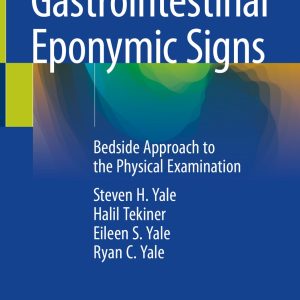 Gastrointestinal Eponymic Signs: Bedside Approach to the Physical Examination (Original PDF from Publisher)