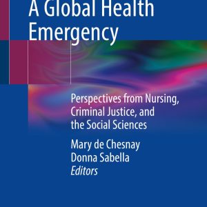 Human Trafficking: A Global Health Emergency (EPUB)