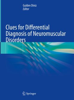 Clues for Differential Diagnosis of Neuromuscular Disorders (EPUB)