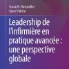 Leadership de l’infirmière en pratique avancée : une perspective globale (Original PDF from Publisher)