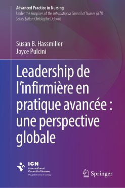 Leadership de l’infirmière en pratique avancée : une perspective globale (Original PDF from Publisher)