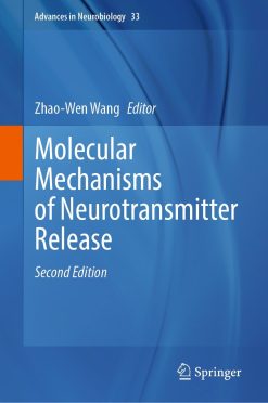 Molecular Mechanisms of Neurotransmitter Release, 2nd Edition (Original PDF from Publisher)