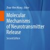 Molecular Mechanisms of Neurotransmitter Release, 2nd Edition (EPUB)