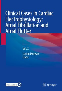 Clinical Cases in Cardiac Electrophysiology: Atrial Fibrillation and Atrial Flutter (EPUB)
