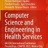 Computer Science and Engineering in Health Services: 6th EAI International Conference Proceedings, COMPSE 2022, Mexico City, July 28, 2022 (EPUB)