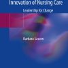 Improving Person-Centered Innovation of Nursing Care (EPUB)