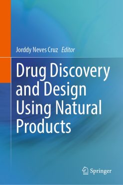 Drug Discovery and Design Using Natural Products (EPUB)
