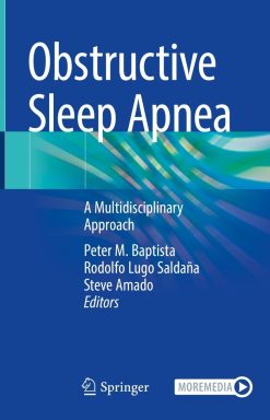 Obstructive Sleep Apnea: A Multidisciplinary Approach (Original PDF from Publisher)