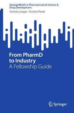 From PharmD to Industry (Original PDF from Publisher)