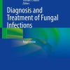 Diagnosis and Treatment of Fungal Infections, 3rd Edition (Original PDF from Publisher)