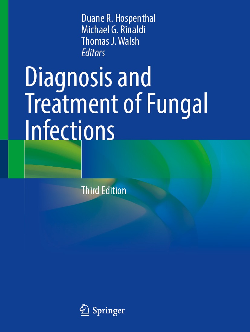 Diagnosis and Treatment of Fungal Infections, 3rd Edition (EPUB)