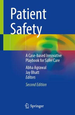 Patient Safety: A Case-based Innovative Playbook for Safer Care, 2nd Edition (EPUB)