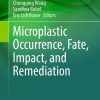 Microplastic Occurrence, Fate, Impact, and Remediation (Original PDF from Publisher)