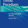 Non-Surgical Thread Procedures (Original PDF from Publisher)