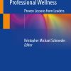 The Essential Guide to Healthcare Professional Wellness (EPUB)