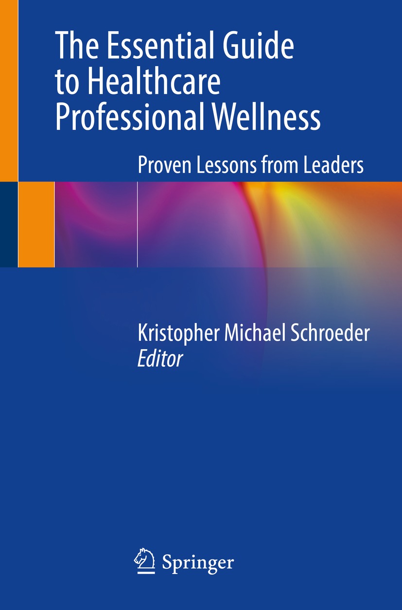 The Essential Guide to Healthcare Professional Wellness (EPUB)