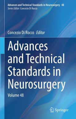 Advances and Technical Standards in Neurosurgery: Volume 48 (Original PDF from Publisher)
