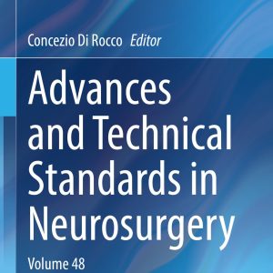 Advances and Technical Standards in Neurosurgery: Volume 48 (EPUB)