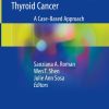 Controversies in Thyroid Nodules and Differentiated Thyroid Cancer (EPUB)