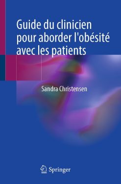 Guide du clinicien pour aborder l’obésité avec les patients (Original PDF from Publisher)