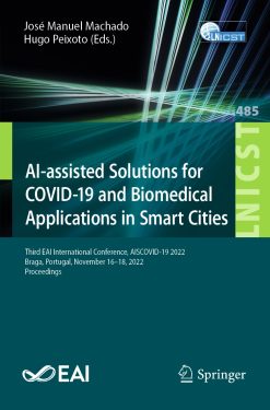 AI-assisted Solutions for COVID-19 and Biomedical Applications in Smart Cities (EPUB)