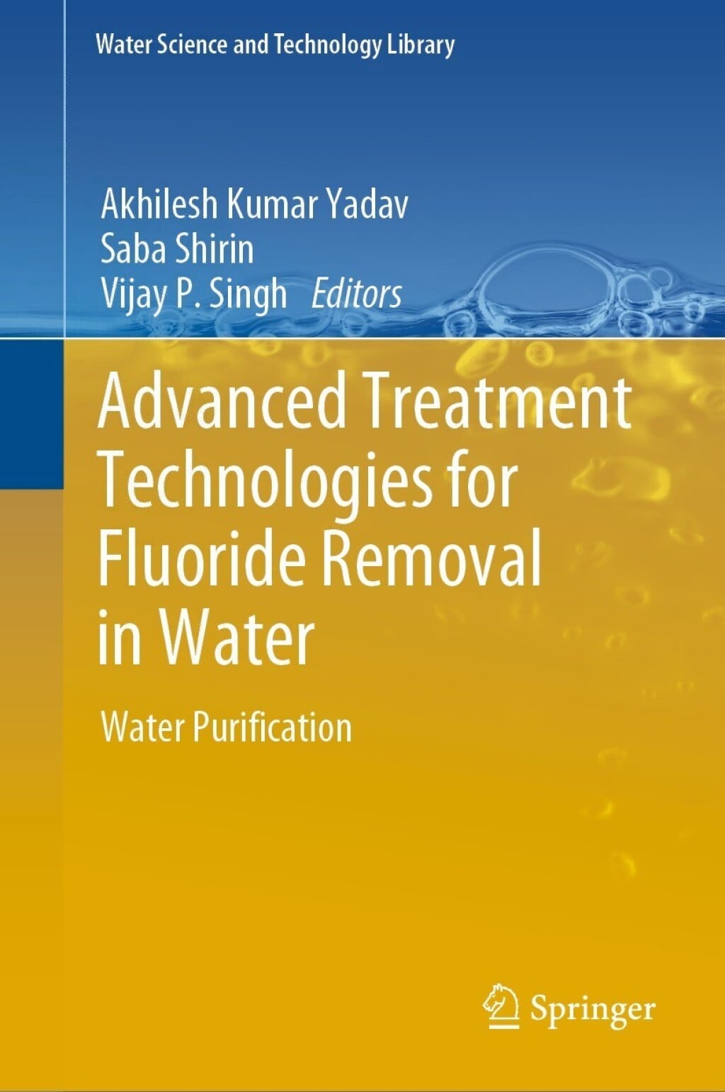 Advanced Treatment Technologies for Fluoride Removal in Water: Water Purification (Original PDF from Publisher)