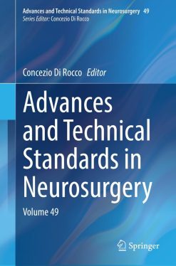 Advances and Technical Standards in Neurosurgery, Volume 49 (Original PDF from Publisher)