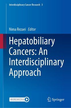 Hepatobiliary Cancers: An Interdisciplinary Approach (Original PDF from Publisher)