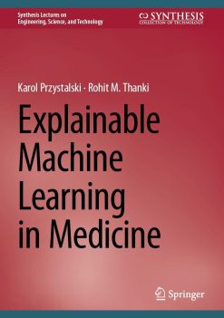 Explainable Machine Learning in Medicine (Original PDF from Publisher)