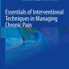 Essentials of Interventional Techniques in Managing Chronic Pain, 2nd Edition (Original PDF from Publisher)