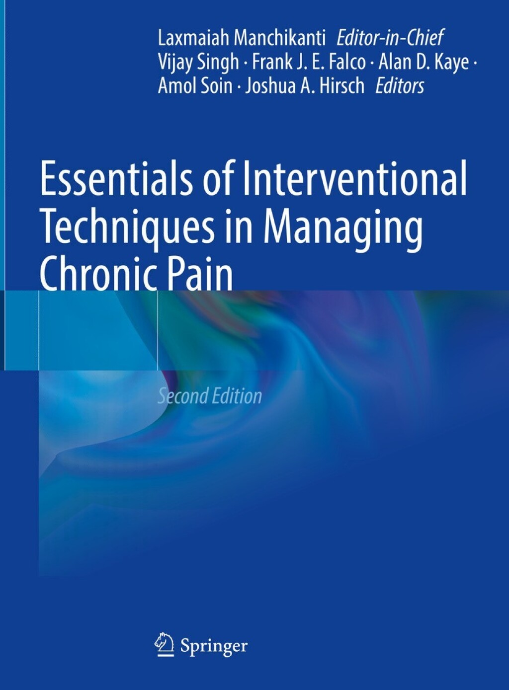 Essentials of Interventional Techniques in Managing Chronic Pain, 2nd Edition (Original PDF from Publisher)