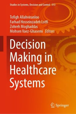 Decision Making in Healthcare Systems (EPUB)
