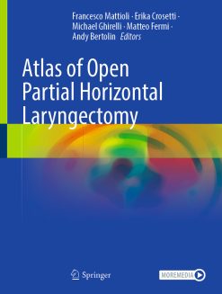 Atlas of Open Partial Horizontal Laryngectomy (EPUB)