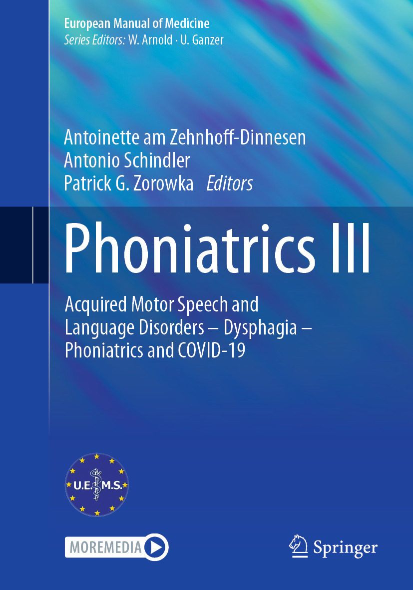 Phoniatrics III: Acquired Motor Speech and Language Disorders – Dysphagia – Phoniatrics and COVID-19 (EPUB)