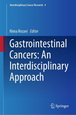 Gastrointestinal Cancers: An Interdisciplinary Approach (Original PDF from Publisher)