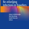 Emerging and Re-emerging Infections in Travellers (EPUB)
