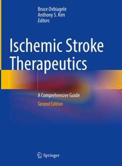 Ischemic Stroke Therapeutics (2nd ed.) (Original PDF from Publisher)