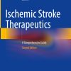 Ischemic Stroke Therapeutics (2nd ed.) (EPUB)