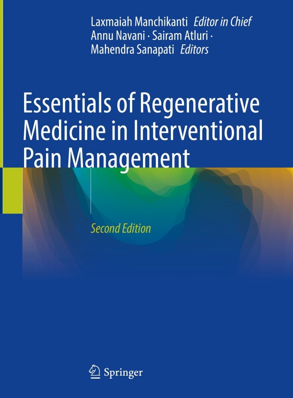 Essentials of Regenerative Medicine in Interventional Pain Management, 2nd Edition (Original PDF from Publisher)