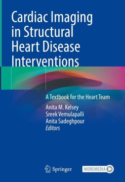 Cardiac Imaging in Structural Heart Disease Interventions: A Textbook for the Heart Team (EPUB)