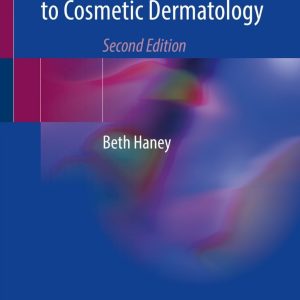 Aesthetic Procedures: Nurse Practitioner’s Guide to Cosmetic Dermatology, 2nd Edition (EPUB)