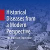Historical Diseases from a Modern Perspective (Original PDF from Publisher)