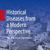 Historical Diseases from a Modern Perspective (EPUB)