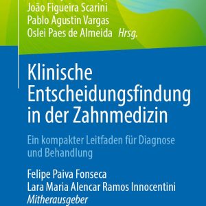 Klinische Entscheidungsfindung in der Zahnmedizin (Original PDF from Publisher)