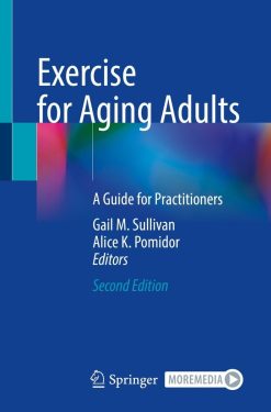 Exercise for Aging Adults: A Guide for Practitioners, 2nd Edition (EPUB)