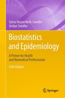 Biostatistics and Epidemiology: A Primer for Health and Biomedical Professionals, 5th Edition (EPUB)