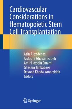Cardiovascular Considerations in Hematopoietic Stem Cell Transplantation (EPUB)