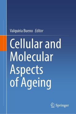 Cellular and Molecular Aspects of Ageing (EPUB)